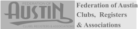 FEDERATION OF CLUBS, REGISTERS & ASSOCIATIONS Federation of Austin Clubs,  Registers & Associations